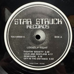 LOOSELY TIGHT – FIGHTIN’ SOCIETY (VINYL LP) 1981!!! RARE ARIZONA HARD ROCK!!!