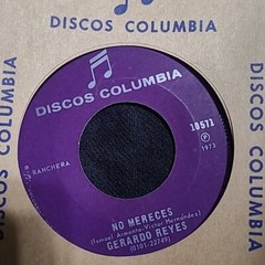 GERARDO REYES NO MERECES 7IN SINGLE VG CONDITION Early Pressing!