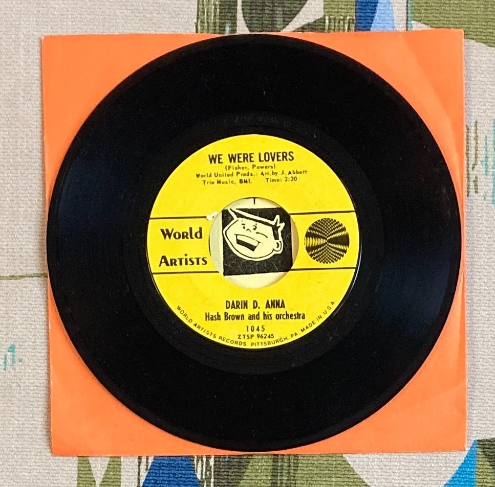Darin D. Anna 45 We Were Lovers / Gunna Feel Alright 1965 VG+