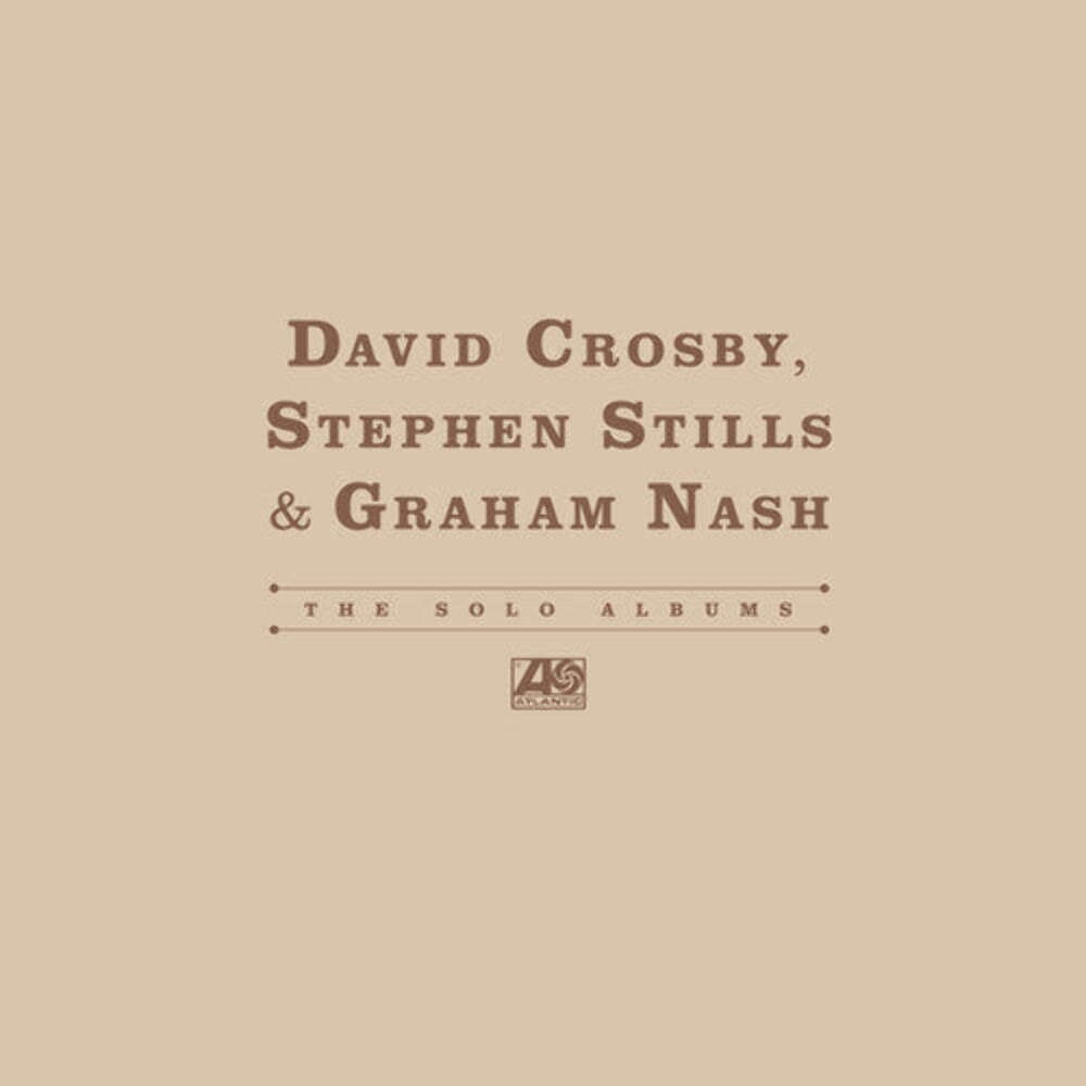 David Crosby, Stephen Stills & Graham Nash – The Solo Albums [4-lp]