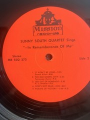 Sunny South Quartet Sings – In Remembrance Of Me Stereo Vinyl LP NM MR SSQ 273