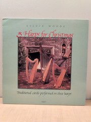 Sylvia Woods | 3 Harps For Christmas (Traditional Carols Performed On 3 Harps) |