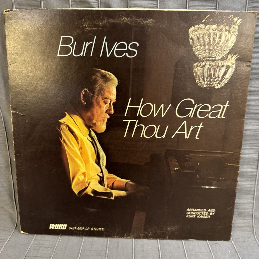 Burl Ives “How Great Thou Art” Vintage Vinyl Record, Word