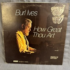 Burl Ives “How Great Thou Art” Vintage Vinyl Record, Word