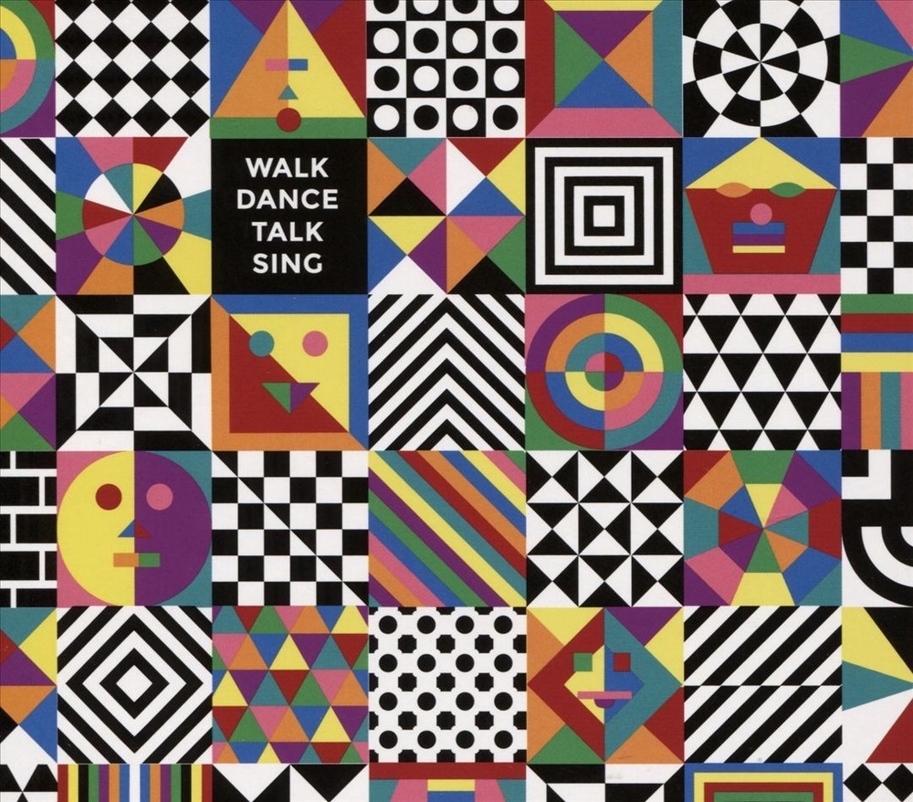 WALK DANCE TALK SING NEW VINYL