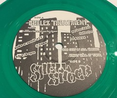 BULLET TREATMENT / SHELL SHOCK 7” Green Vinyl-The Bronx Social Distortion Drips