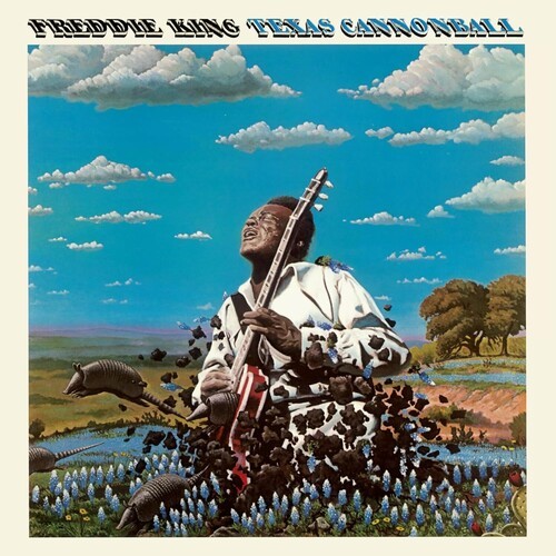 Freddie King – Texas Cannonball [New Vinyl LP]