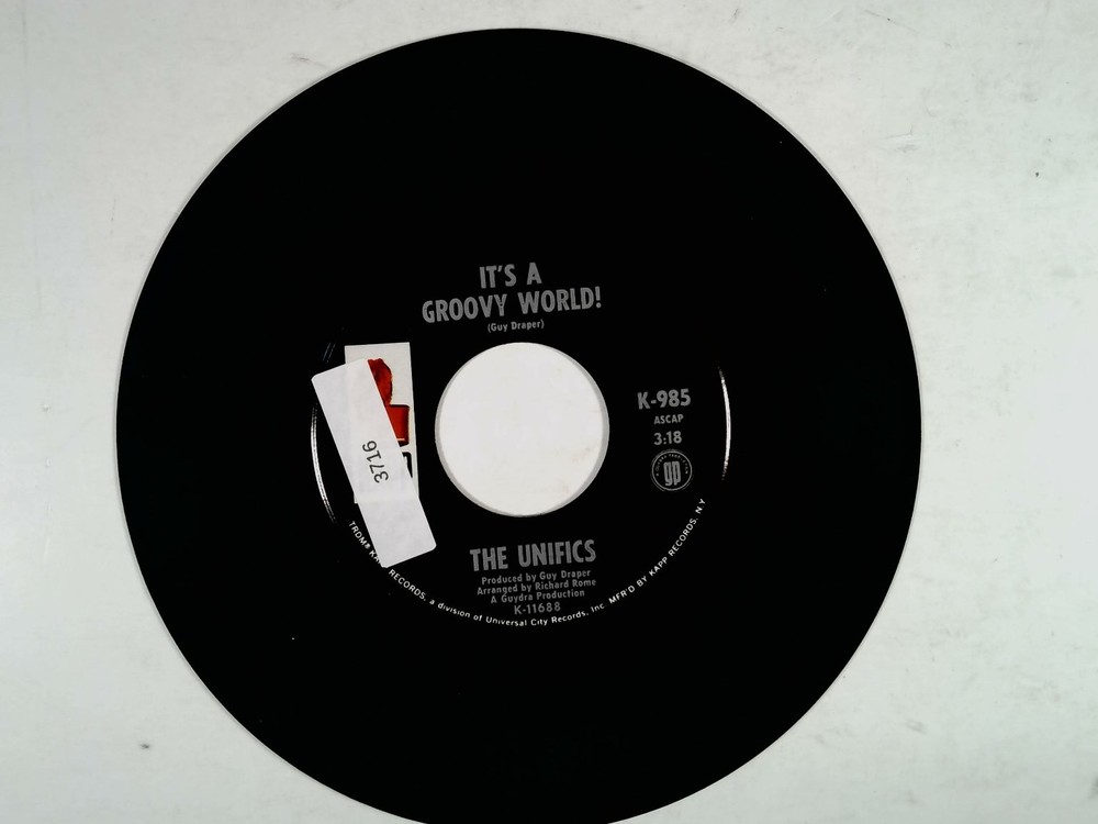The Unifics – It’s a Groovy World! 7″ Kapp Records Soul R&B 45 RPM
