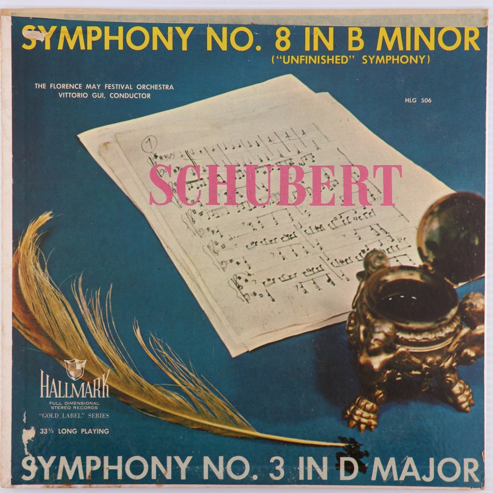 Schubert – Symphony No. 8 In B Minor And No. 3 In D Major – LP Hallmark HLG 506