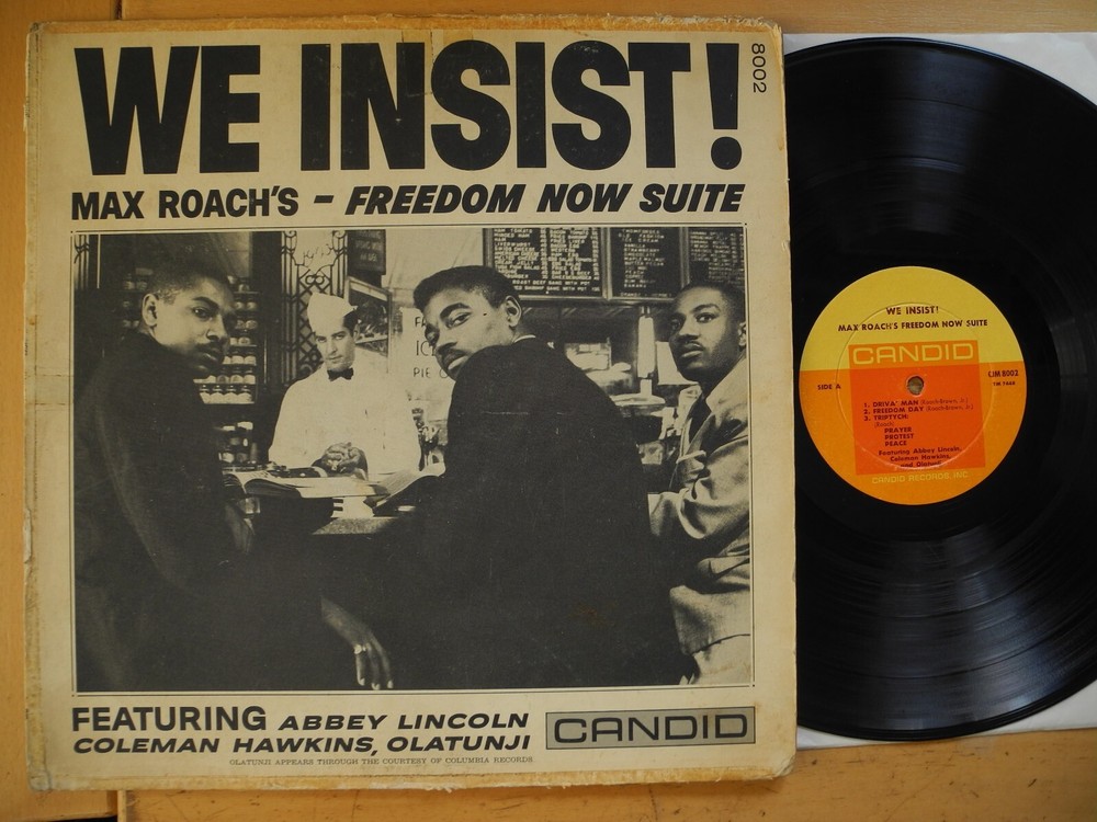 MAX ROACH We Insist! – Freedom Now Suite LP 1961 US Candid VG(+) Abbey Lincoln