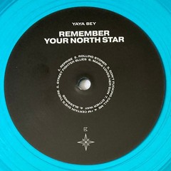 Yaya Bey – Remember Your North Star (LP) (Mint (M)) – 4214603022