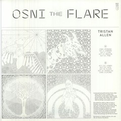 Tristan Allen – Osni the Flare (LP) (Limited Edition of 50)