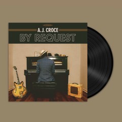 A.J. Croce – By Request [New Vinyl LP] 150 Gram