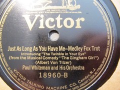1922 Paul Whiteman Or MUSICAL BETTER TIMES Blowing Bubbles/ As long VICTOR 18960