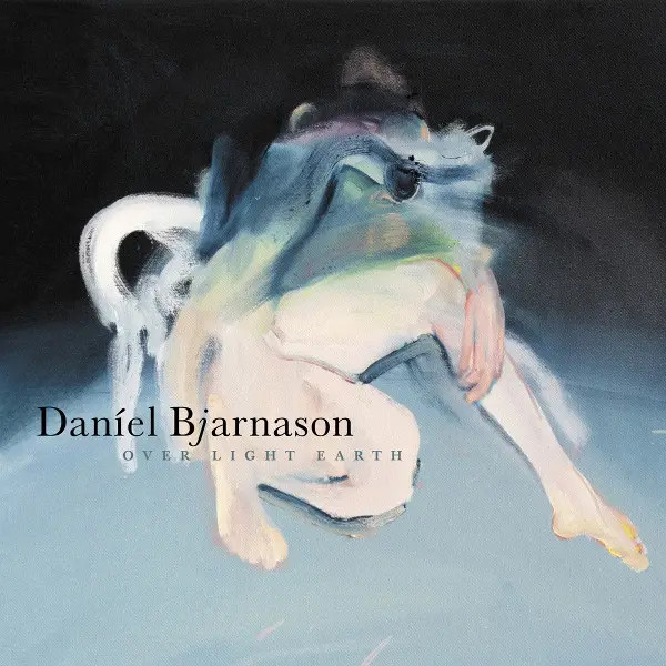 Daníel Bjarnason Over Light Earth NEW OVP Bedroom Community Vinyl LP 33 RPM