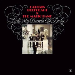 Captain Beefheart And The Magic Band “Lick My Decals Off, Baby” LTD RSD 2026