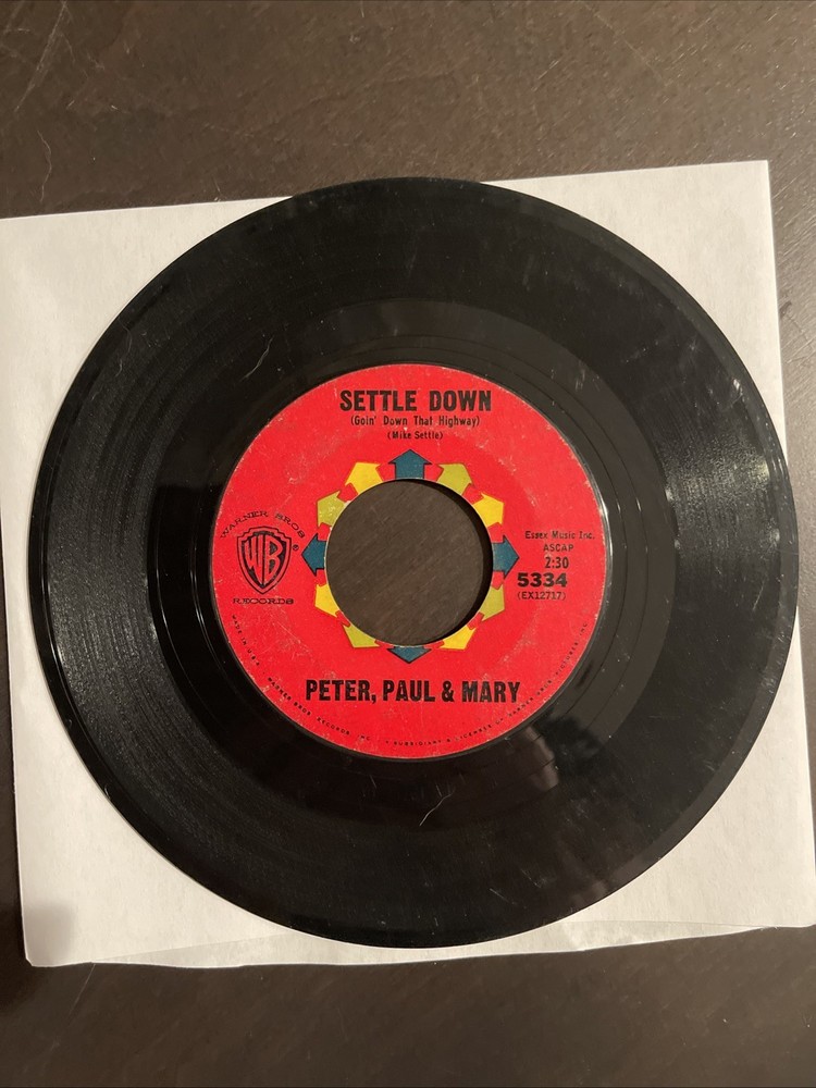 Peter Paul & Mary -SETTLE DOWN/GOIN’ DOWN THAT HIGHWAY/500 MILES 1963 bin112