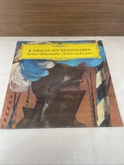 Richard Strauss / Herbert von Karajan – Ein Heldenleben Deutsche Grammophon