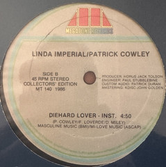 Linda Imperial / Patrick Cowley Diehard Lover 1986 12″ Megatone Records MT 140