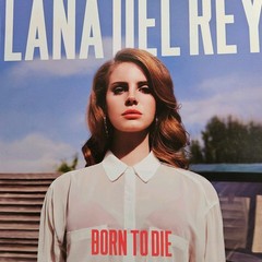 Lana Del Rey Born To Die LP 12″ Black Vinyl 33 RPM 2010s Polydor – Icon – Lana