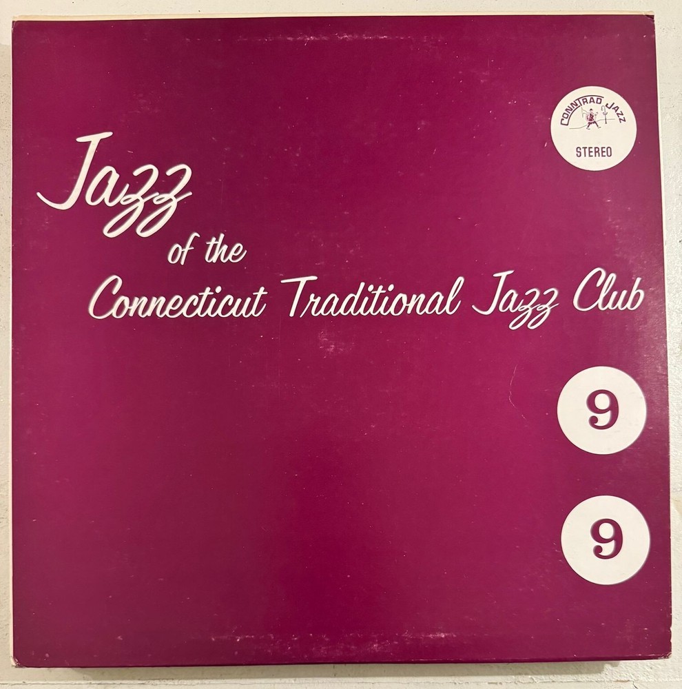 JAZZ OF THE CONNECTICUT TRADITIONAL JAZZ CLUB 9 – VINYL LP BLACK VG+ – A6