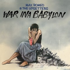 Max Romeo – War Ina Babylon [New Vinyl LP] Colored Vinyl