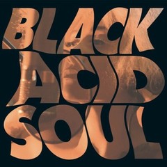 Black Acid Soul by Lady Blackbird (Record, 2022)