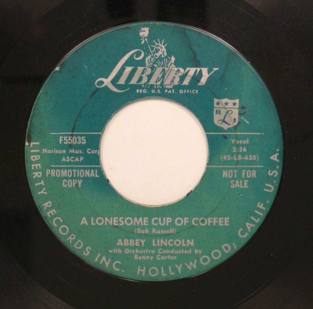 Abbey Lincoln – Promo 45 – A Lonesome Cup Of Coffee / I Didn’T Say Yes (I Didn’