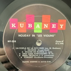 Kubaney Manuel Godinez Jr. Holiday In “Les Violins” LP 33 RPM Black Vinyl MT-228