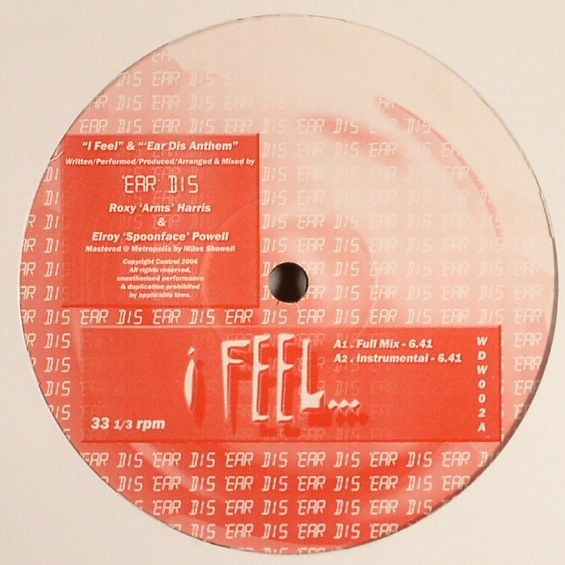 Ear Dis – I Feel – UK 12″ Vinyl – 2007 – Wunna Dem Wuns