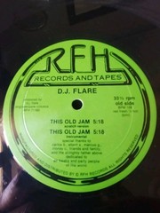 ELECTRO RAP DJ FLARE THIS OLD JAM OLD SCHOOL RARE