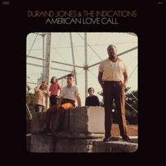 Durand Jones & The Indications – American Love Call [New Vinyl LP] Black