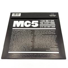 MC5 I Can Only Give You Everything / I Just Don’t Know 7” RSD 2018