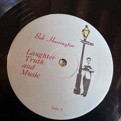[RADIO/SPOKEN WORD]~EXC LP~BOB HARRINGTON~Laughter, Truth & Music~[1975~WORLD RE
