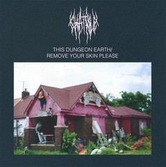 Chat Pile – This Dungeon Earth / Remove Your Skin Please [New Vinyl LP]