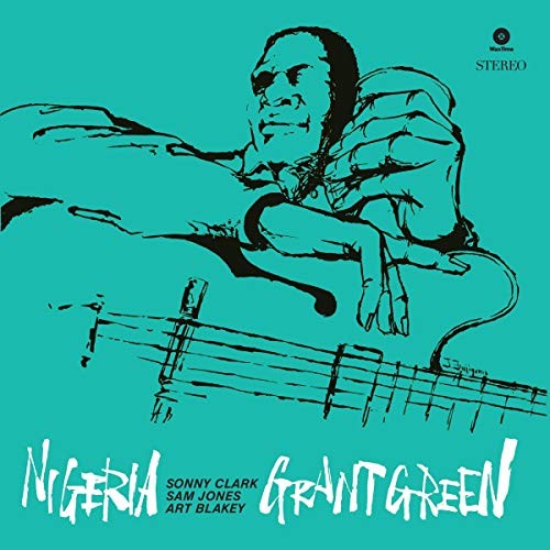 Grant Green ‘Nigeria’ 180g LP, Wax Time [Vinyl]