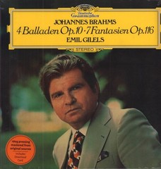 Johannes Brahms, Emil Gilels – Balladen Op. 10 – Fantasien Op. 116 LP 12″ Vinyl