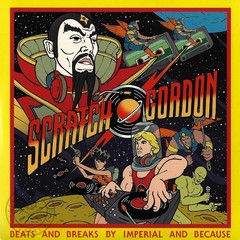 SCRATCH GORDON – IMPERIAL AND BECAUSE – 7″ Scratch Record (Red Vinyl)
