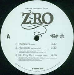 Platinum / Mo City Don / From The South, by Z-RO, 12″ EP, 2005