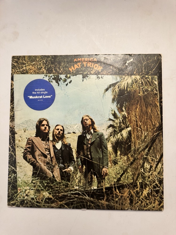 America – Hat Trick LP – Warner Bros BS 2728 – 1973 Vinyl Record – Folk Rock