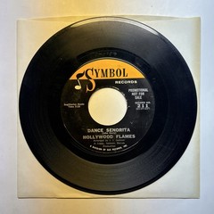 Hollywood Flames ‎– Annie Don’t Love Me No More 45 SYMBOL 7″ Single PROMO VG