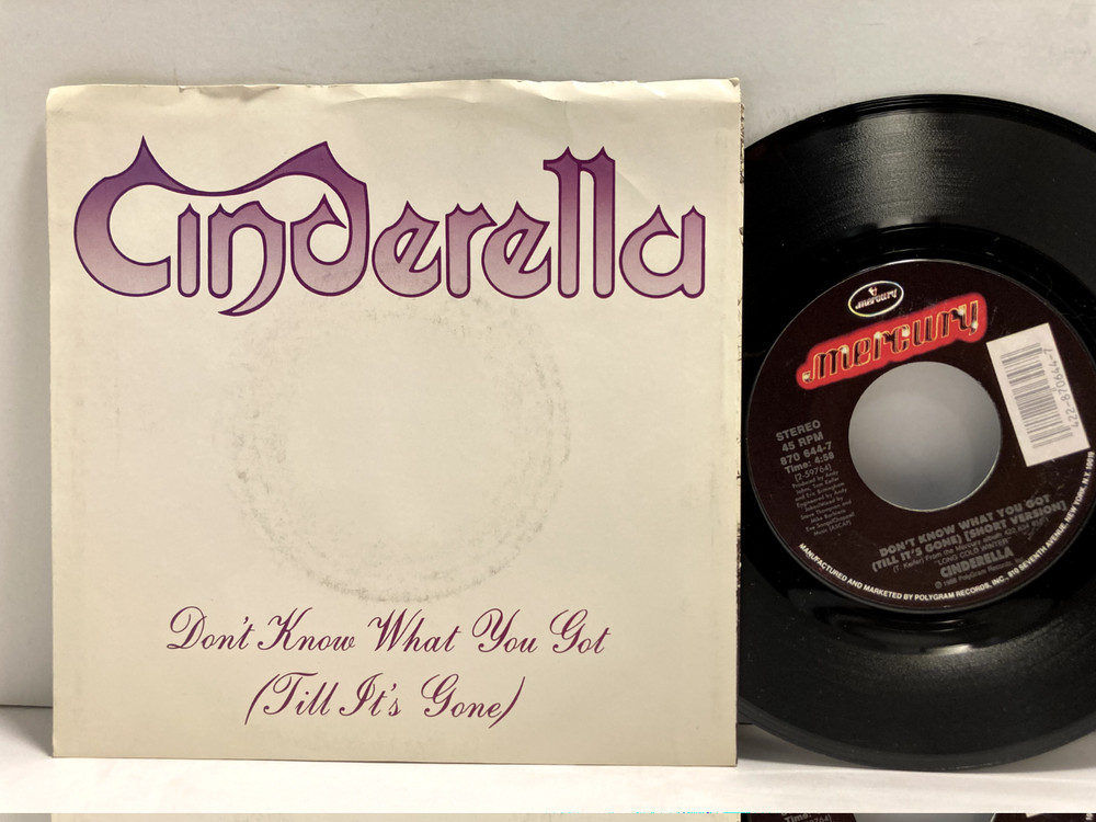 Cinderella – Don’t Know What You Got 45 RPM – Tested VG+ Vinyl + Sleeve – F6