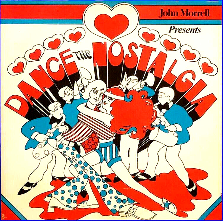 MORRELL DANCE THE NOSTALGIA JOHN MORRELL 12″ RARE Lp Columbia Big Band Jazz NEW