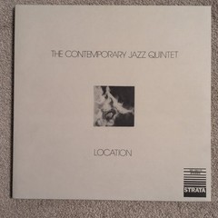 The Contemporary Jazz Quintet – Location. 2018 Vinyl Record LP Gatefold OEP 1006