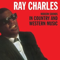Ray Charles – Modern Sounds Country Western | Hey Good Lookin | 180g LP