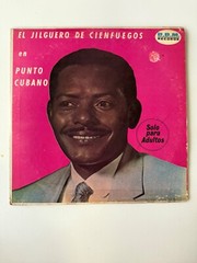 El Jilguero De Cienfuegos En Punto Cubano Aparato Doctor LP BBM Records 144 VG