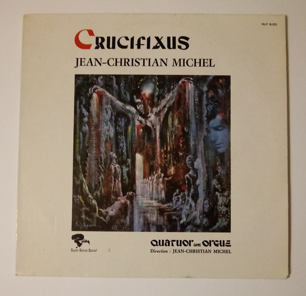 Jean-Christian Michel CRUCIFIXUS Classical LP