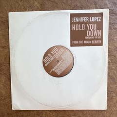 Jennifer Lopez Hold You Down Epic 2005 12″ Black Vinyl Pop Single Paper Sleeve