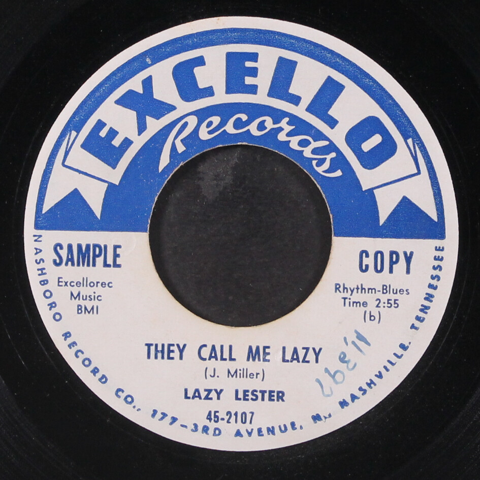 LAZY LESTER: go ahead / they call me lazy EXCELLO 7″ Single 45 RPM