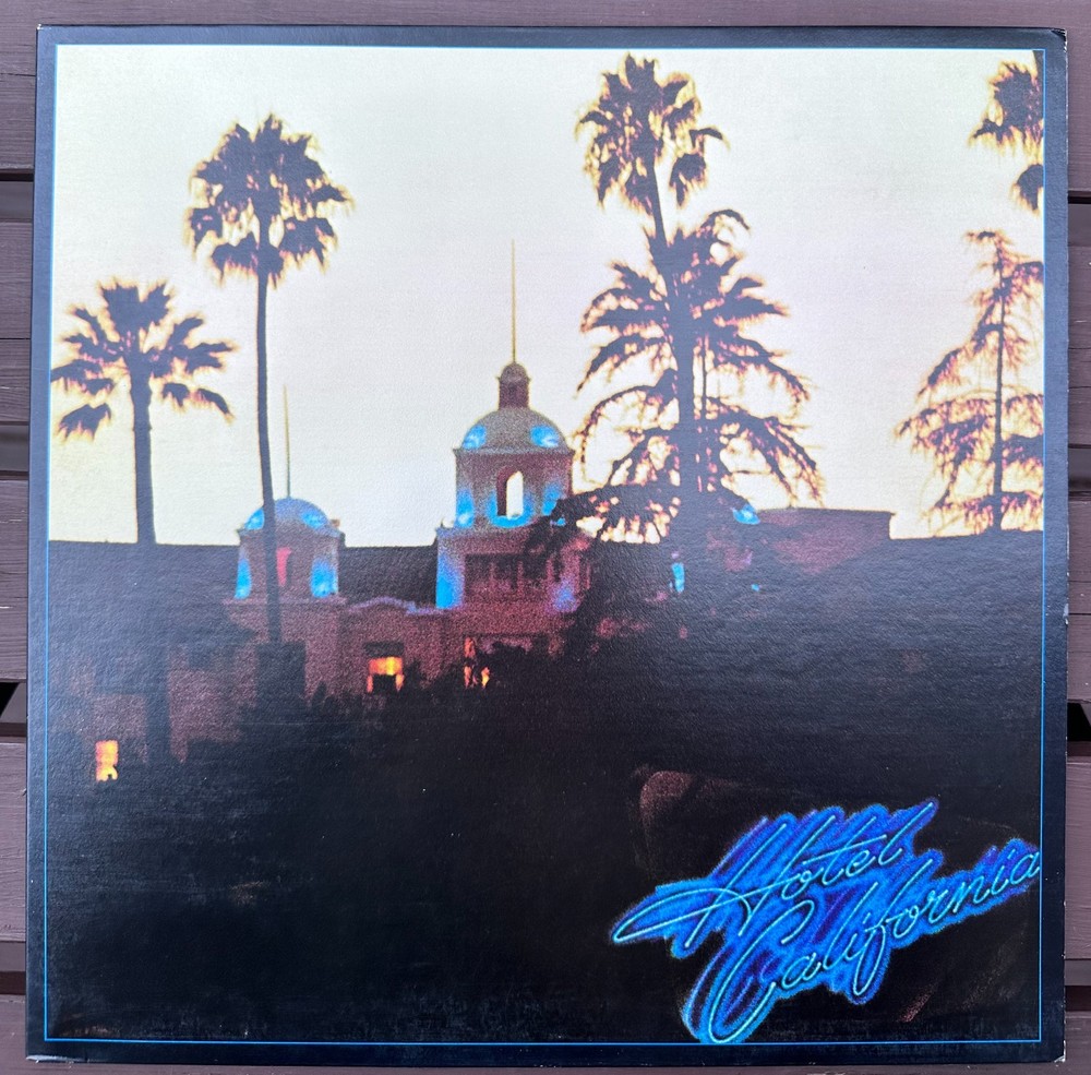 Eagles Hotel California 1976 Original LP Vinyl 6E-103 Asylum EXC Tested !!!